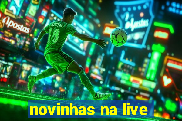 novinhas na live